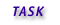 Task